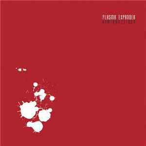 Plasma Expander  - Kimidanzeigen flac download