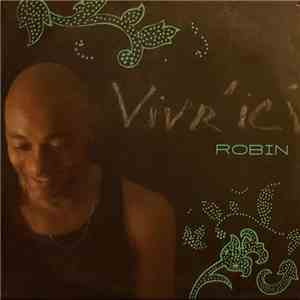 Robin  - Vivr'ici flac download