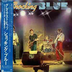 Shocking Blue - Greatest Hits flac download
