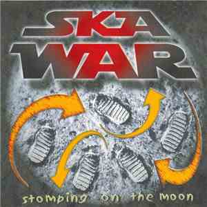 Skawar, Ska War - Stomping On The Moon flac download
