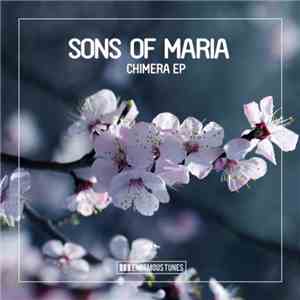 Sons Of Maria - Chimera EP flac download