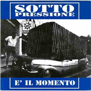 Sottopressione - È Il Momento flac download