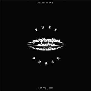 Spiritualized Electric Mainline - Pure Phase flac download