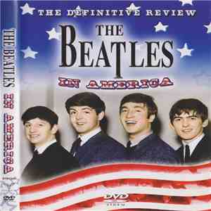 The Beatles - The Beatles In America flac download