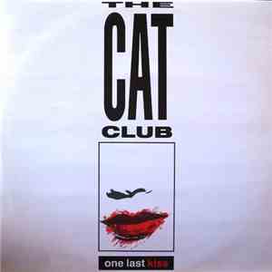 The Cat Club - One Last Kiss flac download