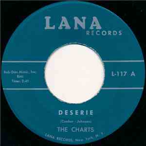 The Charts - Deserie / I Wanna Take You Home flac download