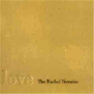 The Rachel Nevadas - Love flac download