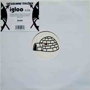 The Screaming Tribesmen - Igloo flac download
