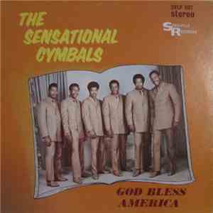 The Sensational Cymbals - God Bless America flac download