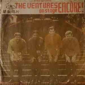 The Ventures - The Ventures On Stage Encore! flac download