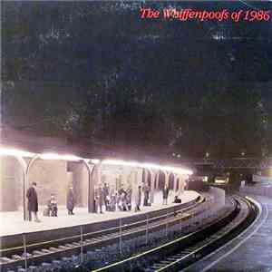 The Whiffenpoofs - The Whiffenpoofs Of 1986 flac download