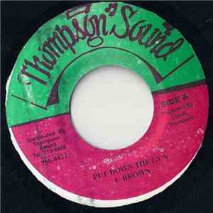 U Brown - Put Down The Gun FLAC download