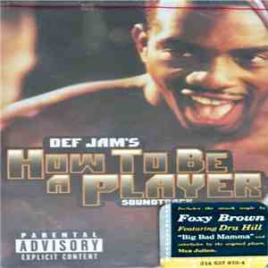 Various - Def Jam's How To Be A Player Soundtrack flac download