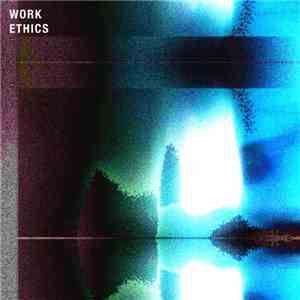 Work Ethics - Evolution flac download
