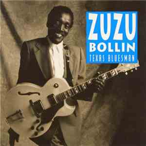 Zuzu Bollin - Texas Bluesman flac download