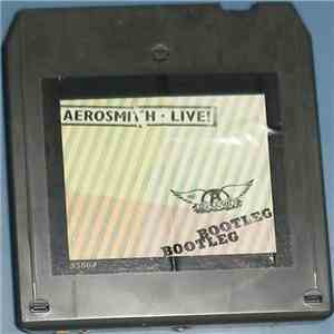 Aerosmith - Live! Bootleg flac download