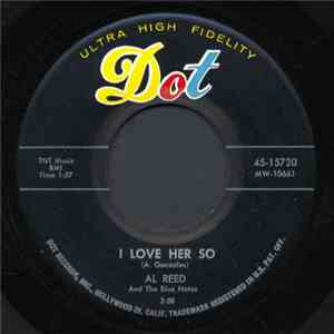 Al Reed  - I Love Her So/Darling Of Mine flac download