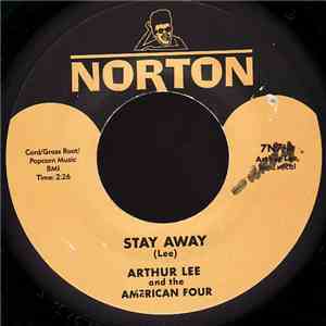 Arthur Lee & The American Four / Arthur Lee & The Grass Roots  - Stay Away / You I'll Be Following flac download
