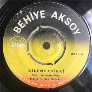 Behiye Aksoy - Bilemezsinki / Nasıl Geçti Habersiz flac download