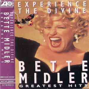 Bette Midler - Experience The Divine (Greatest Hits) flac download