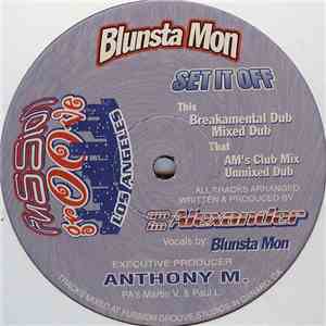 Blunsta Mon - Set It Off flac download