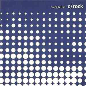 C/Rock - Track & Feel flac download
