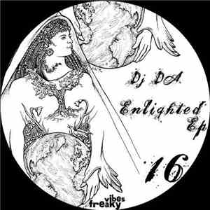 DJ Da - Enlighted Ep flac download