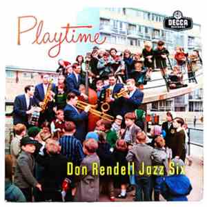 Don Rendell Jazz Six - Playtime flac download