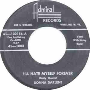 Donna Darlene - I'll Hate Myself Forever flac download