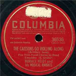 Horace Heidt And His Musical Knights - The Caissons Go Rolling Along / The Lamplighter's Serenade flac download
