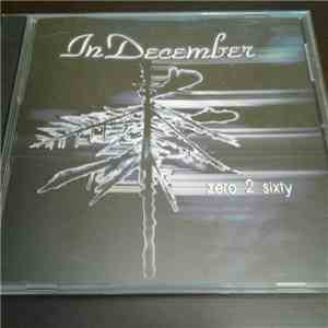 In December  - Zero 2 Sixty flac download