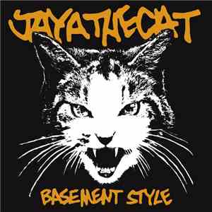 Jaya The Cat - Basement Style flac download