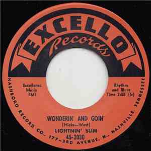 Lightnin' Slim - Wonderin' And Goin' / Mean Ole Lonesome Train flac download