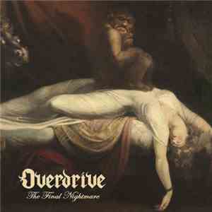 Overdrive  - The Final Nightmare flac download