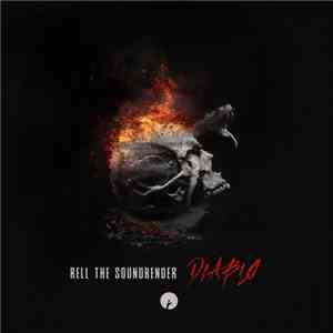 Rell The Soundbender - Diablo flac download