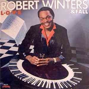 Robert Winters And Fall - L-O-V-E flac download