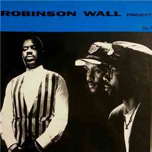 Robinson Wall Project - Vol. 1 flac download