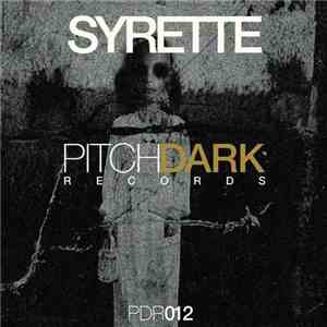 Syrette - PDR012 flac download