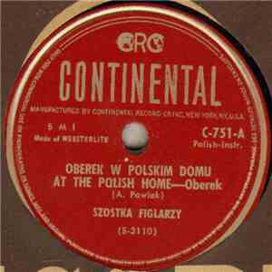 Szostka Figlarzy - Oberek W Polskim Domu / Taniec Na Sali flac download