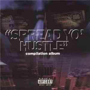 Various - Spread Yo' Hustle flac download
