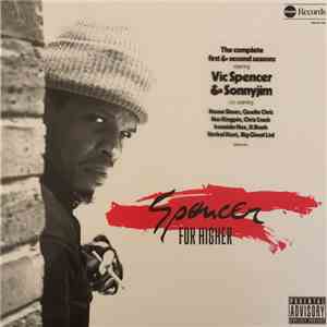 Vic Spencer, SonnyJim - Spencer for Higher flac download