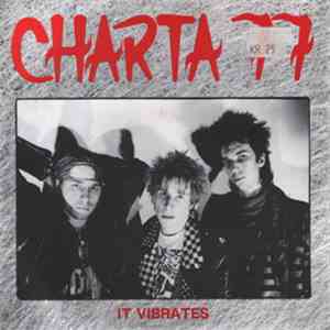 Charta 77 - It Vibrates flac download