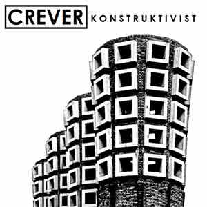 Crever - Konstruktivist flac download