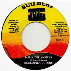 Dia  & Louie Culture / Cocoa Tea, Cudjoe & Determine - Jah Is The Answer / Down The Lane flac download