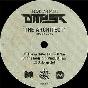 Dither  - The Architect (Album Sampler) flac download