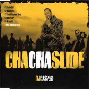 DJ Casper - Cha Cha Slide flac download
