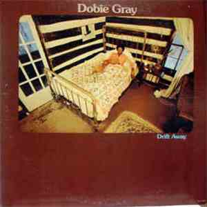 Dobie Gray - Drift Away flac download