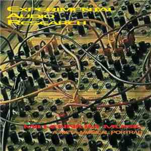 Experimental Audio Research - Millennium Music - A Meta-Musical Portrait flac download