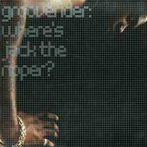 Grooverider - Where's Jack The Ripper? flac download