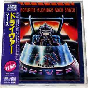 MacAlpine-Aldridge-Rock-Sarzo - Project: Driver flac download